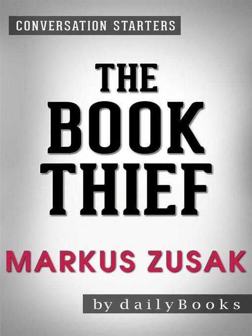 Cover of The Book Thief--A Novel by Markus Zusak 